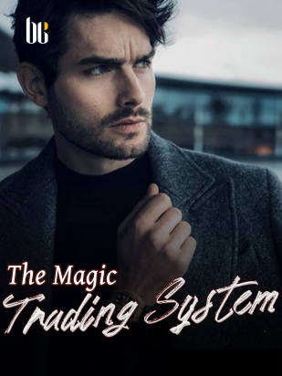 The Magic Trading System